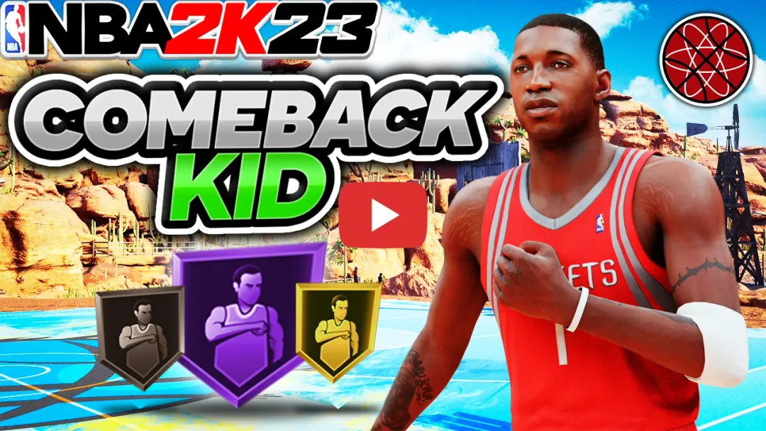 Thumbnail for Comeback Kid - 2k23 badge test on the NBA2KLab YouTube Channel