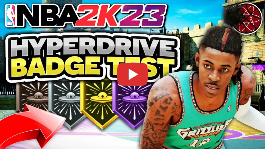 Thumbnail for Hyperdrive - 2k23 badge test on the NBA2KLab YouTube Channel